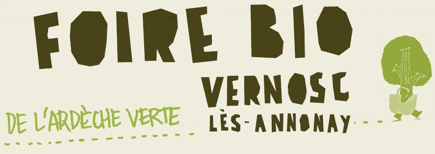 LA FOIRE BIO DE L'ARDECHE VERTE